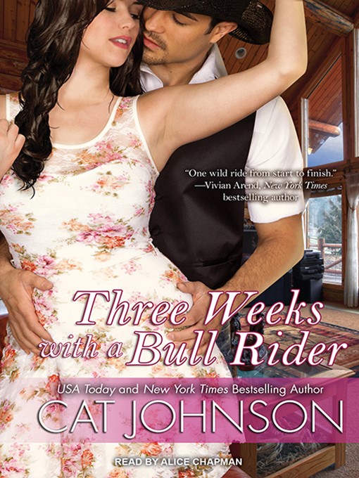 Title details for Three Weeks with a Bull Rider by Cat Johnson - Available